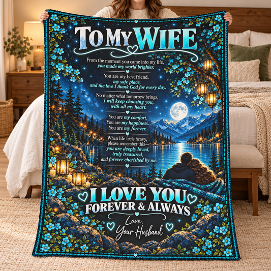 To My Wife|Forever & Always Fleece Blanket