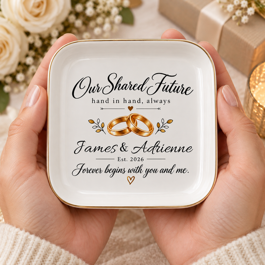 Personalized Our Shared Future Jewelry Dish | Hand in Hand Always