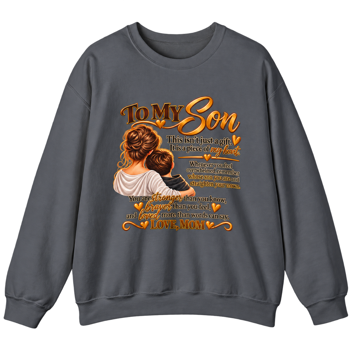 To My Son From Mom / Heavy Blend Crewneck Sweatshirt
