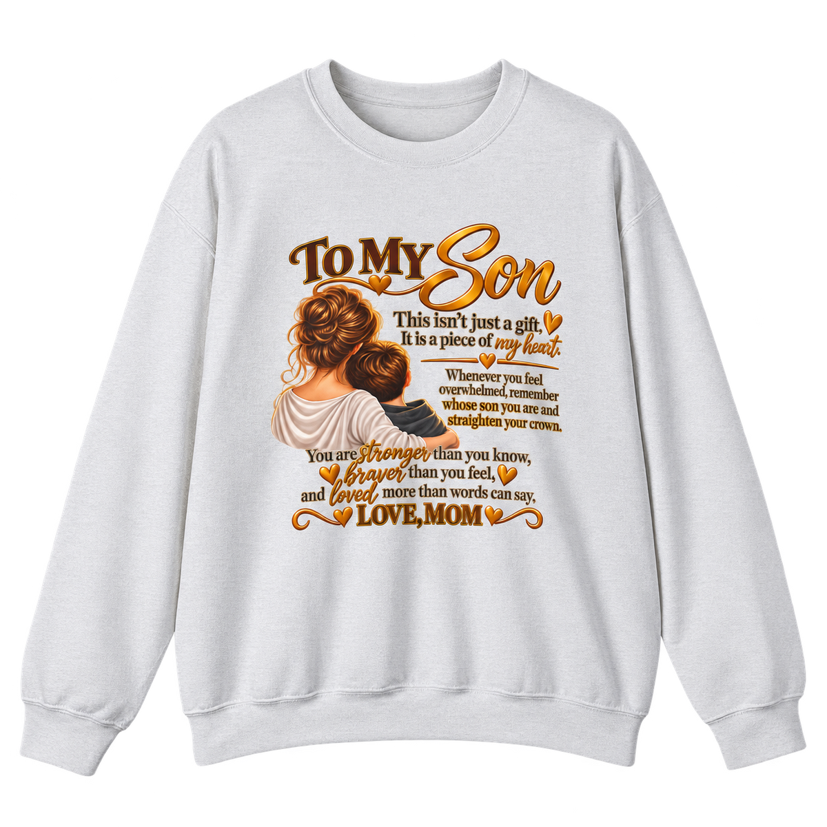 To My Son From Mom / Heavy Blend Crewneck Sweatshirt