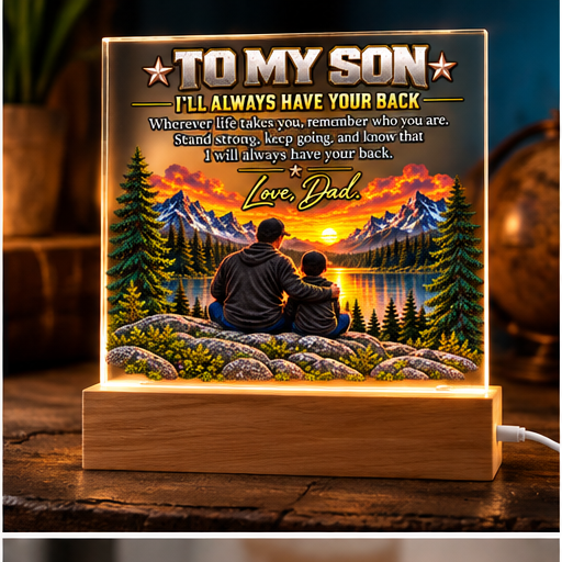 To My Son Acrylic Plaque / I’ll Always Have Your Back