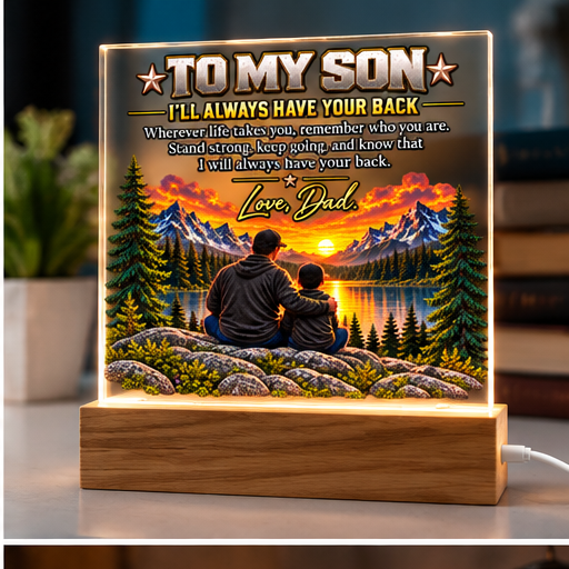 To My Son Acrylic Plaque / I’ll Always Have Your Back