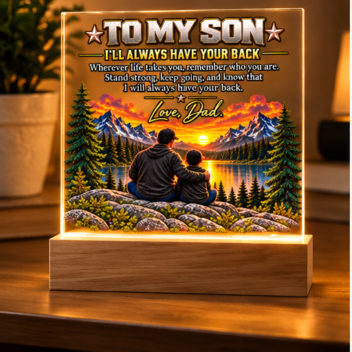 To My Son Acrylic Plaque / I’ll Always Have Your Back
